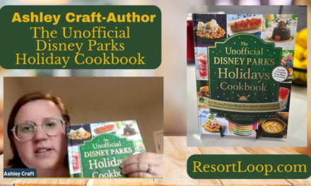 Author Ashley Craft and The Unofficial Disney Parks Holiday Cookbook! [Ep.886]